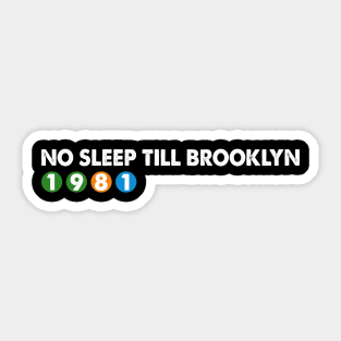 No Sleep Till Brooklyn Vintage Sticker